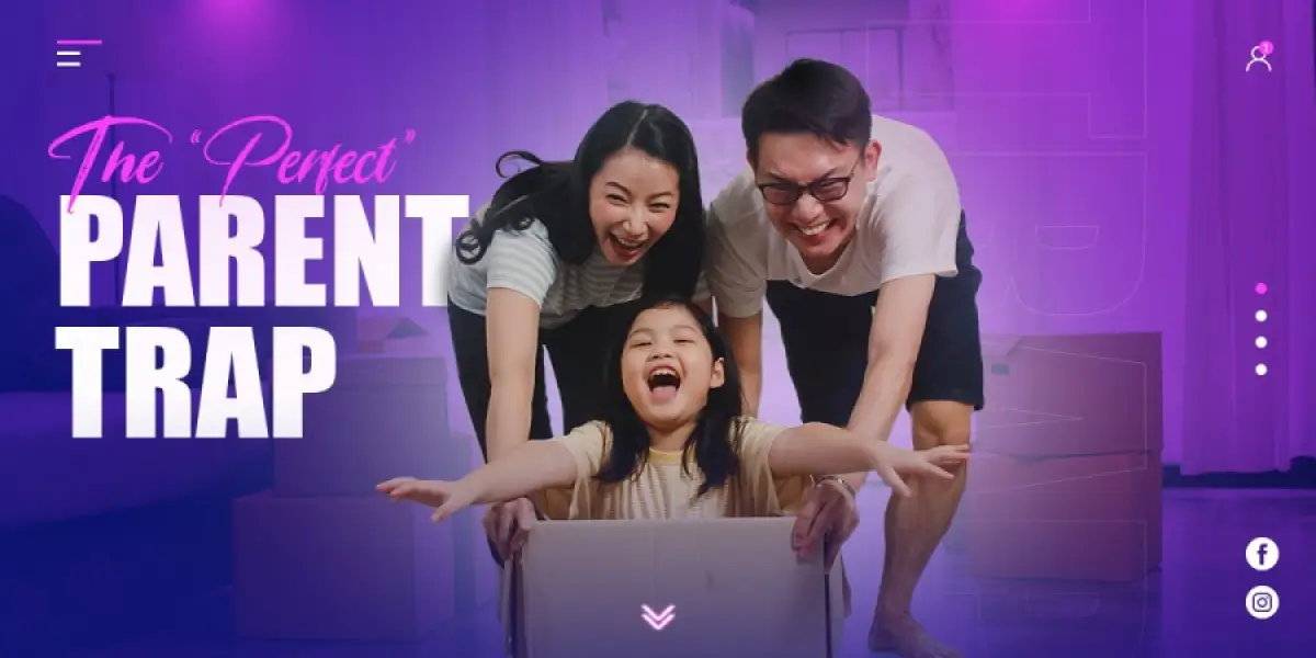 Are you a victim of The “Perfect” Parent Trap