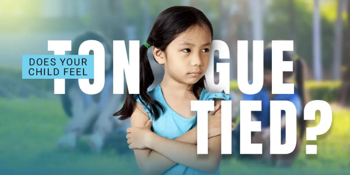 Does your child feel Tongue Tied?